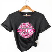 Cupid is Stupid Unisex T-shirt