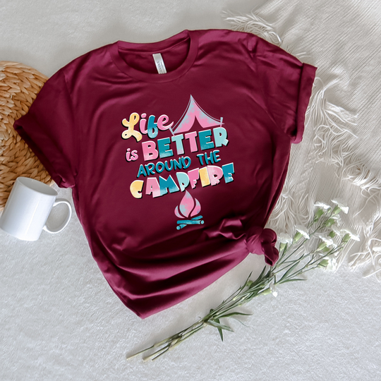 Life Is Better Around The Campfire Unisex T-shirt