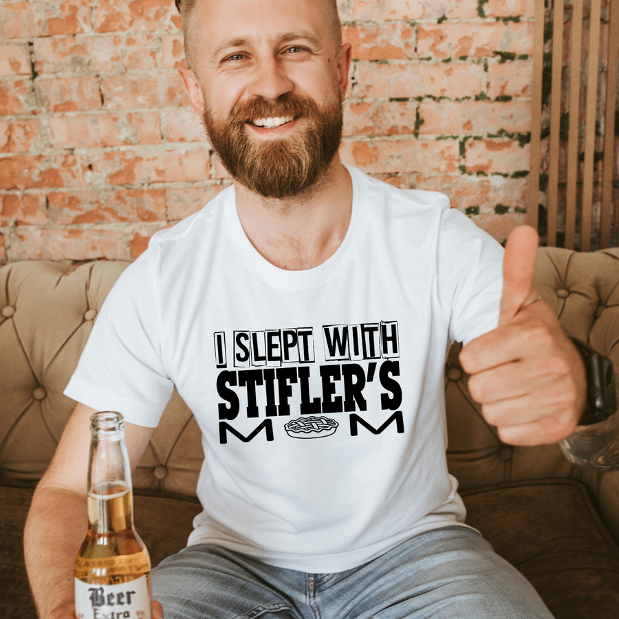 Slept With Stiffler's Mom Unisex T-shirt