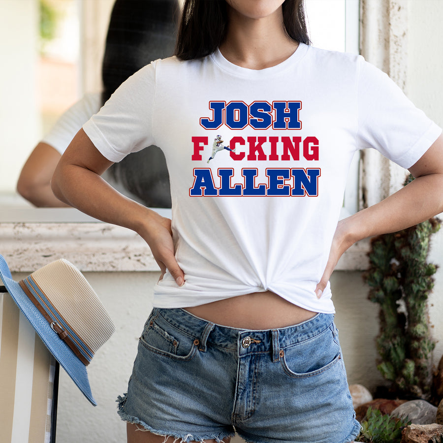 Josh Fucking Allen Unisex T-shirt